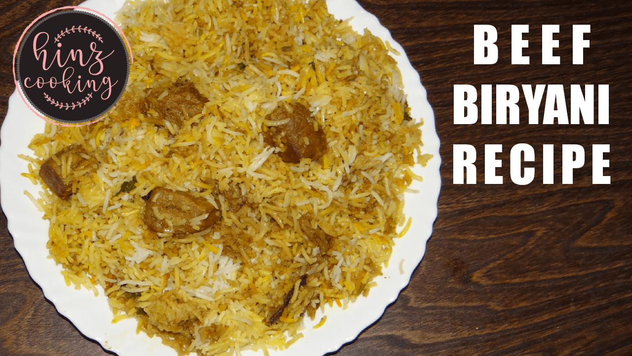 Beef Biryani Recipe Pakistani Style Hinz Cooking