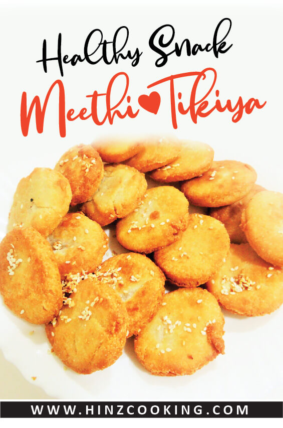 meethi tikiya recipe - easy snack recipe