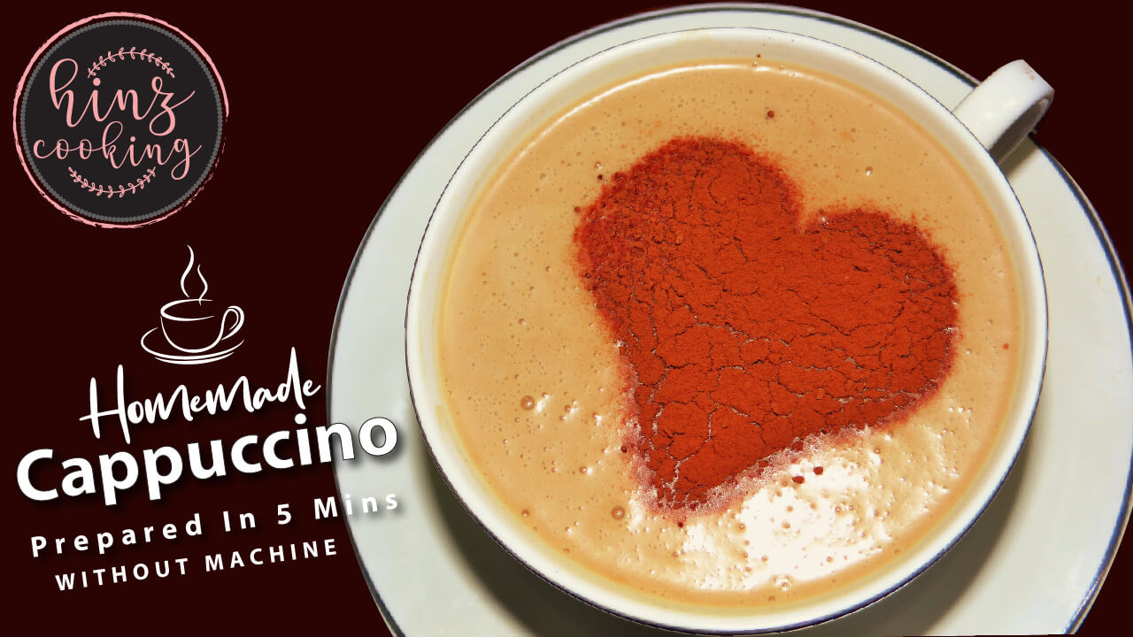 Cappuccino at Home Only 3 Ingredients - Quick Cappuccino Recipe Without Machine - Cappuccino Making