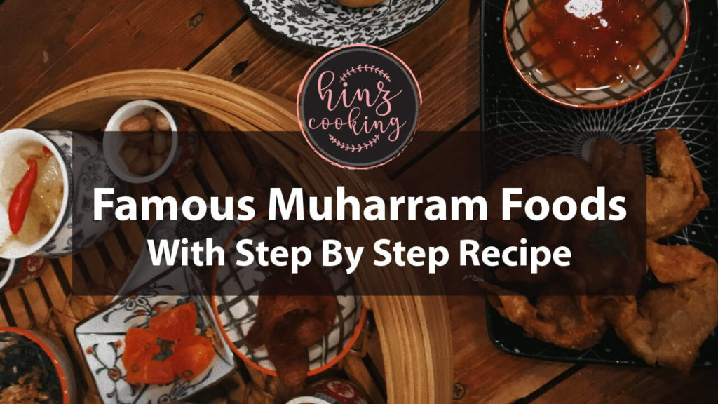 muharram recipes - muharram food