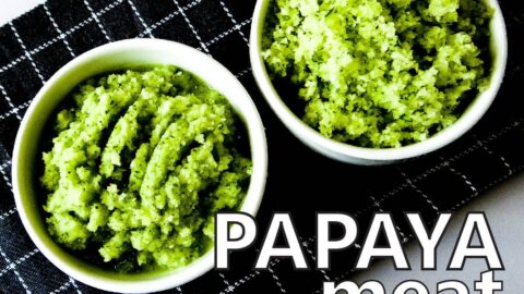 green papaya meat tenderizer - how to make papaya paste